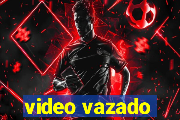 video vazado